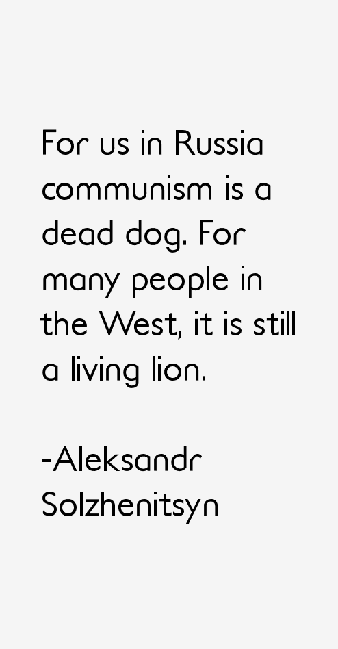 Aleksandr Solzhenitsyn Quotes