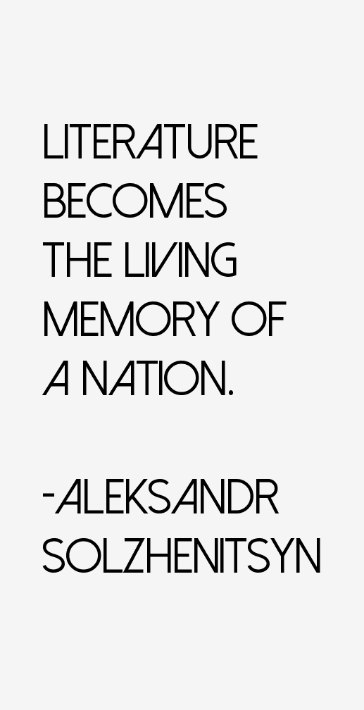 Aleksandr Solzhenitsyn Quotes