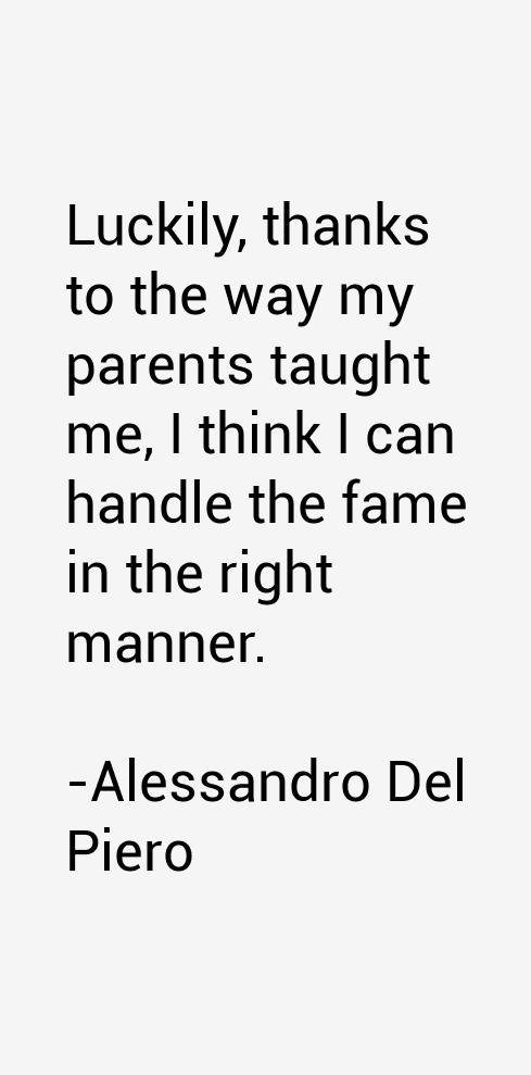 Alessandro Del Piero Quotes