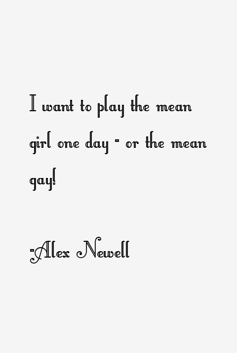 Alex Newell Quotes