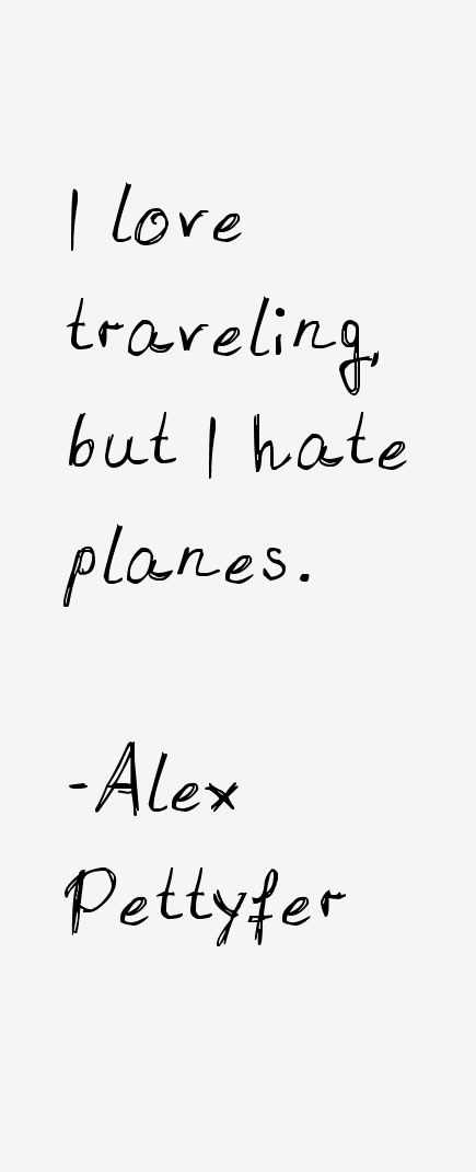 Alex Pettyfer Quotes