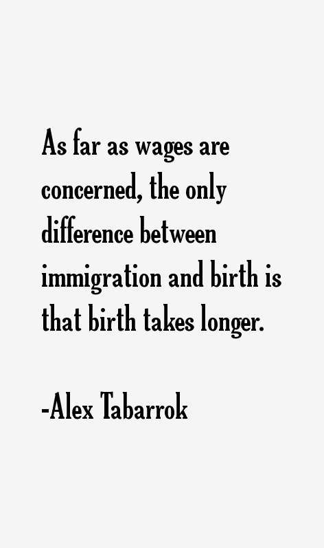 Alex Tabarrok Quotes