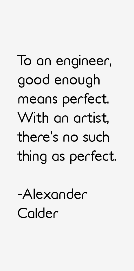 Alexander Calder Quotes