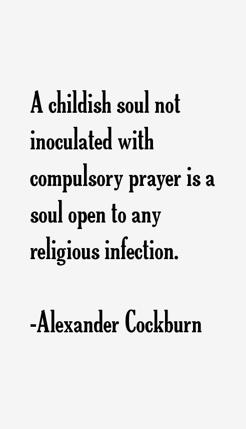 Alexander Cockburn Quotes
