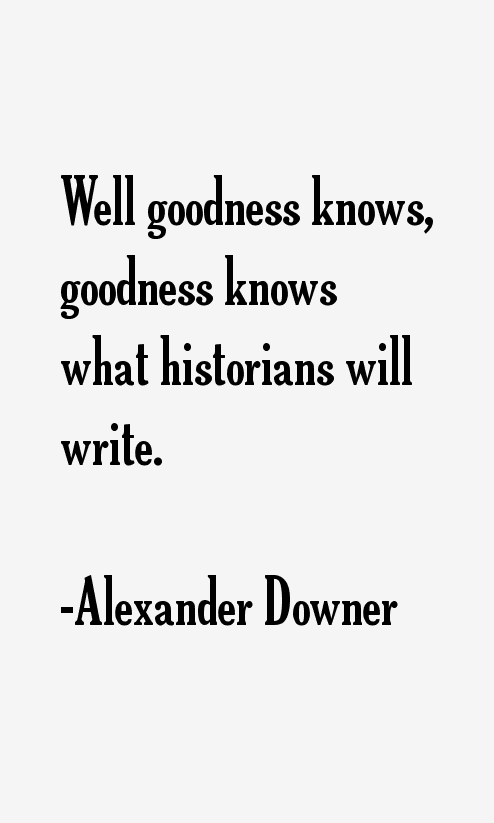 Alexander Downer Quotes