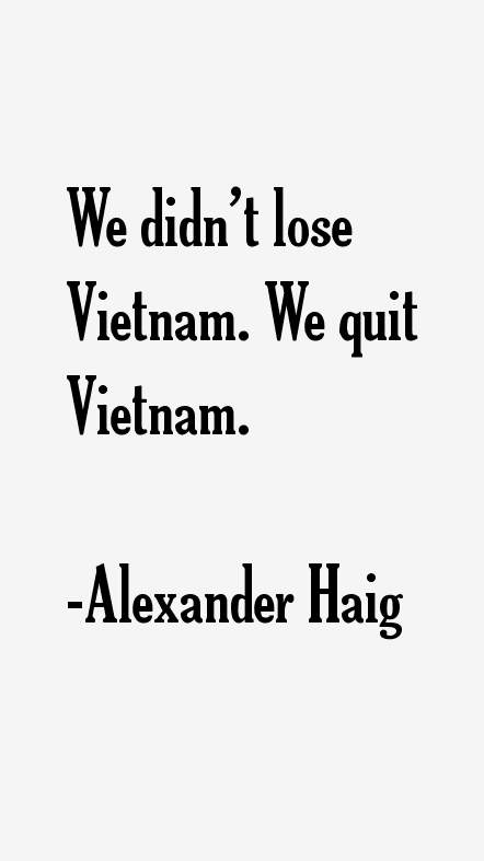 Alexander Haig Quotes