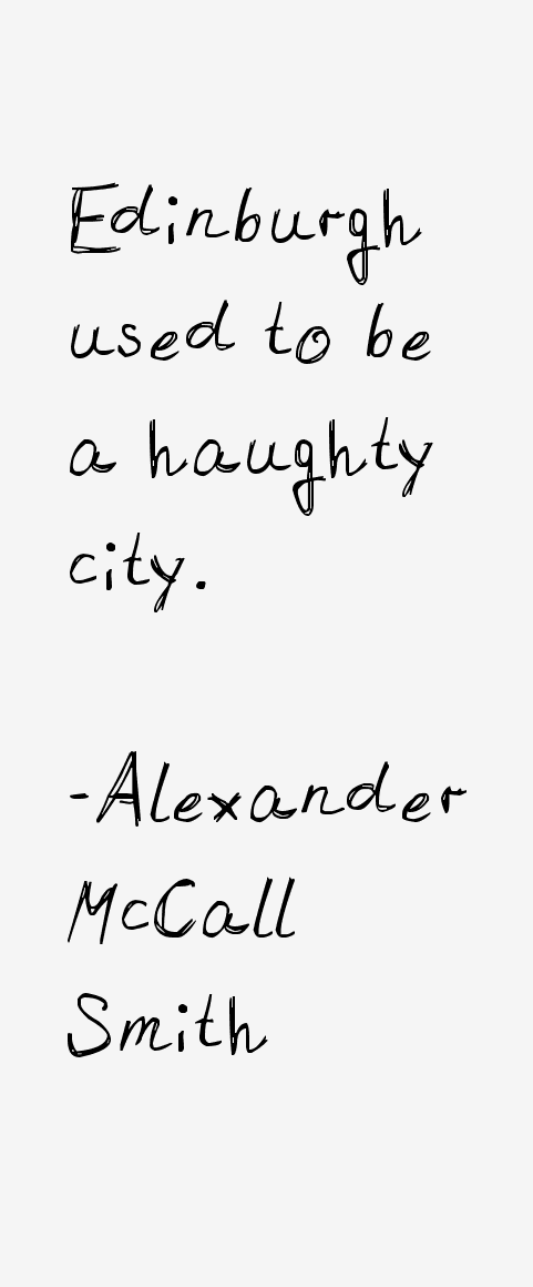 Alexander McCall Smith Quotes