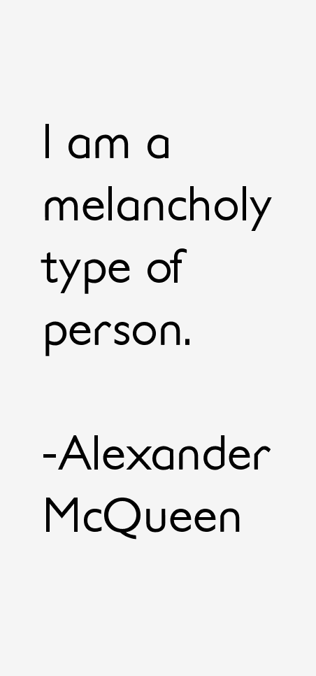 Alexander McQueen Quotes