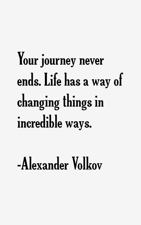 Alexander Volkov Quotes