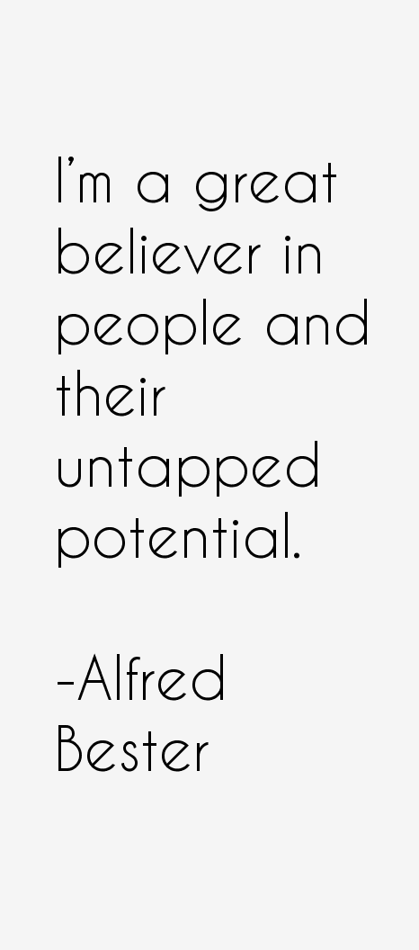 Alfred Bester Quotes