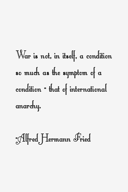 Alfred Hermann Fried Quotes