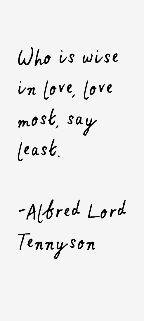 Alfred Lord Tennyson Quotes