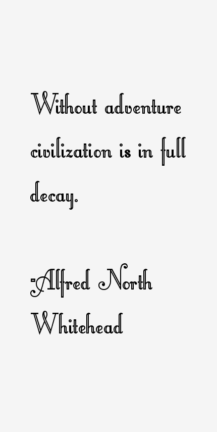 Alfred North Whitehead Quotes