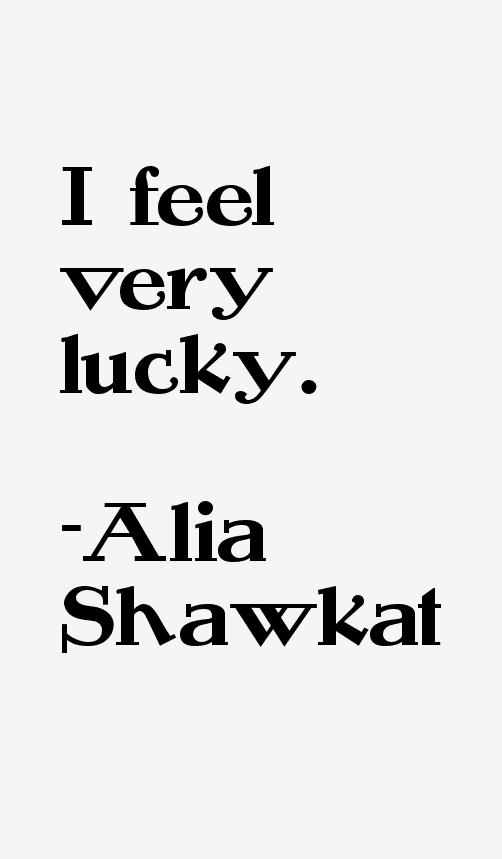 Alia Shawkat Quotes