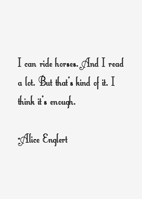 Alice Englert Quotes