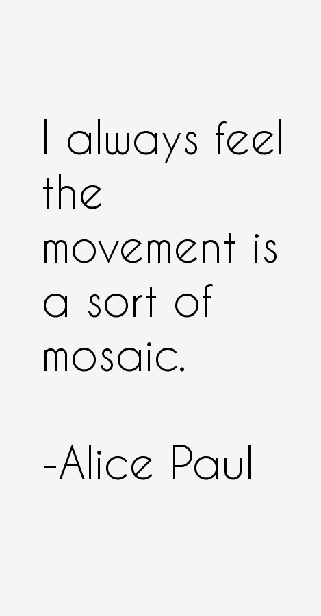 Alice Paul Quotes