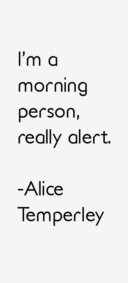Alice Temperley Quotes