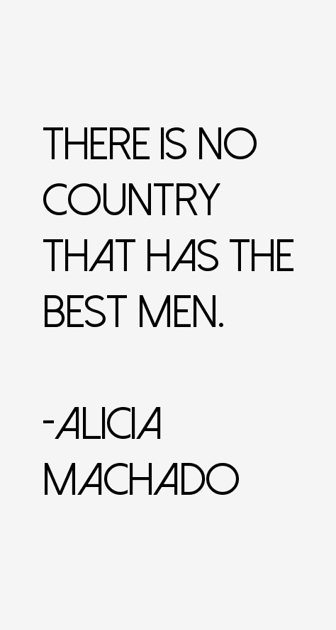 Alicia Machado Quotes