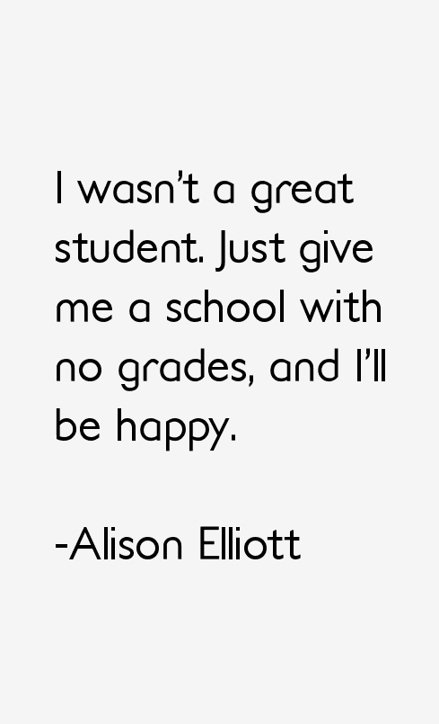 Alison Elliott Quotes