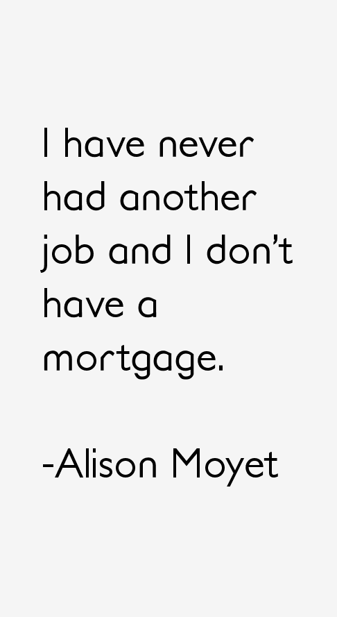 Alison Moyet Quotes