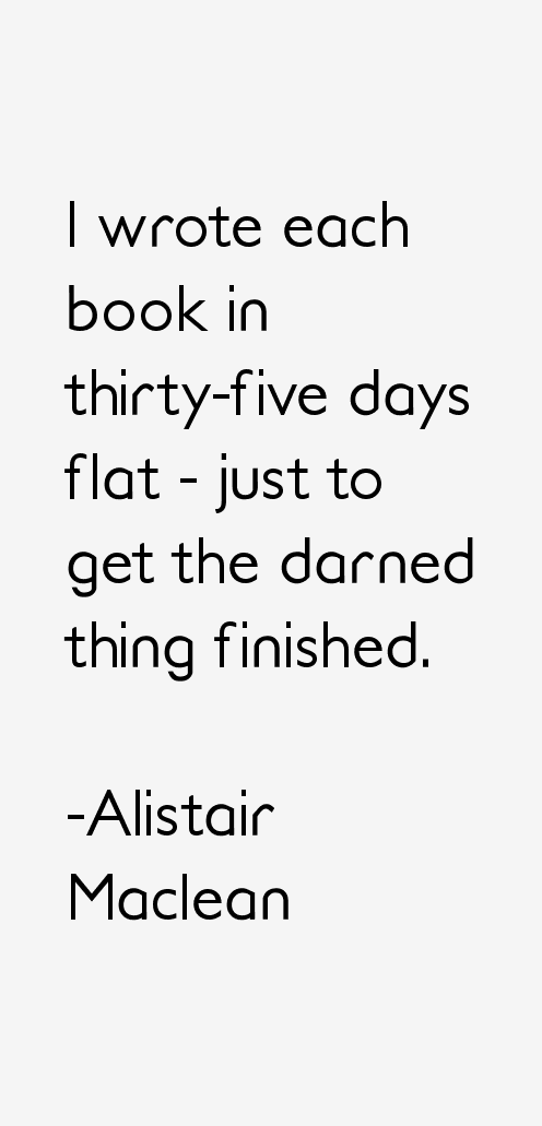 Alistair Maclean Quotes