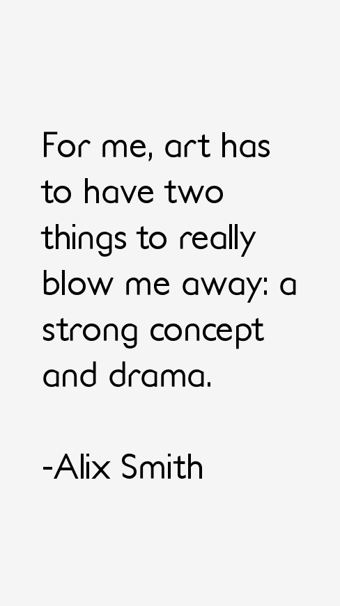 Alix Smith Quotes
