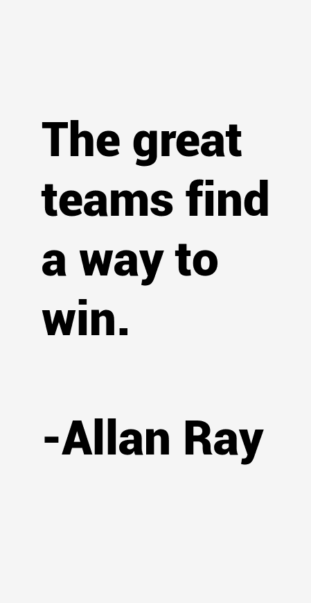 Allan Ray Quotes