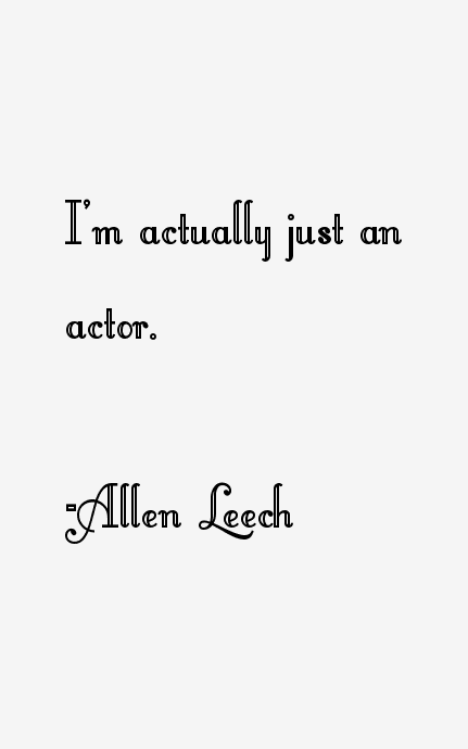 Allen Leech Quotes