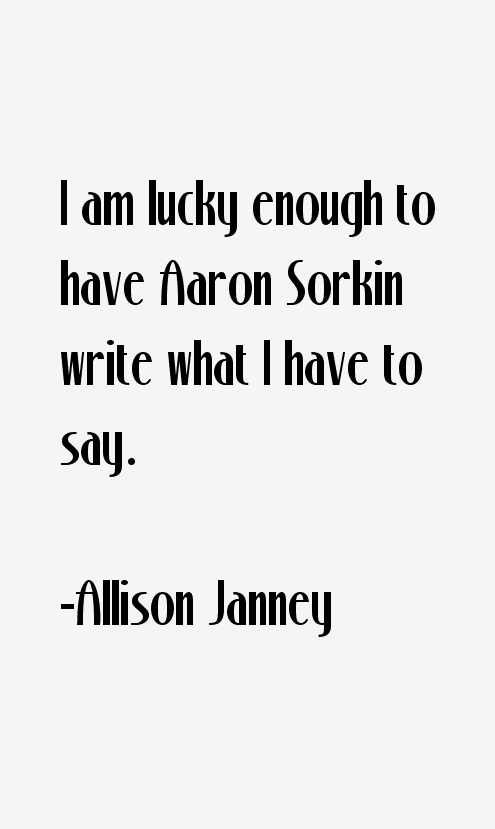 Allison Janney Quotes