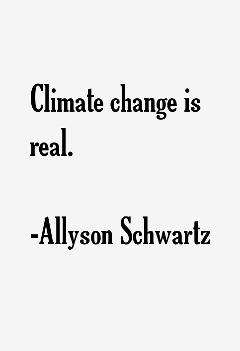 Allyson Schwartz Quotes