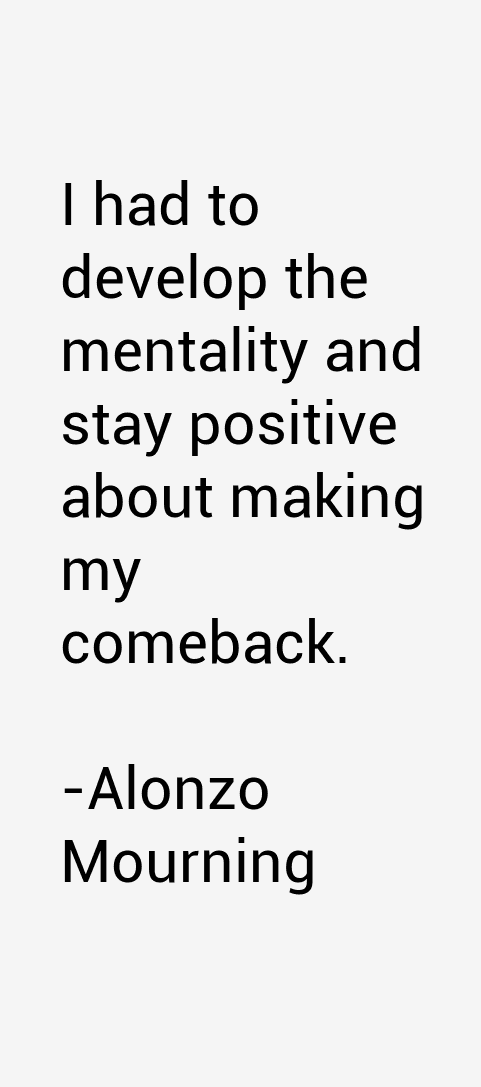 Alonzo Mourning Quotes