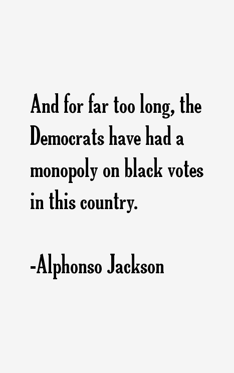 Alphonso Jackson Quotes