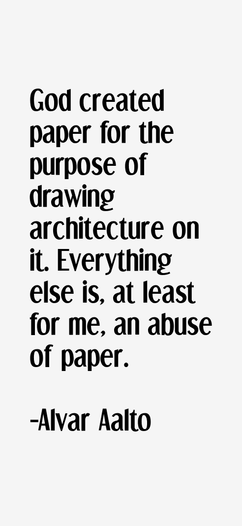 Alvar Aalto Quotes