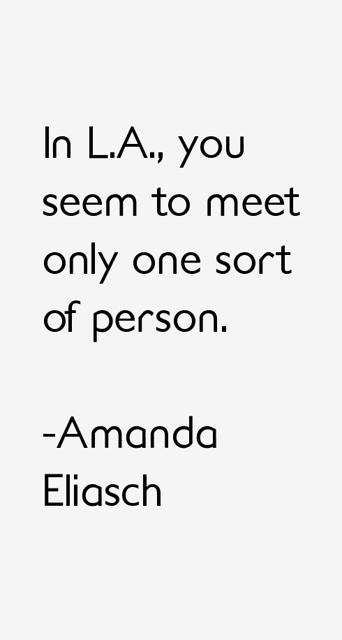 Amanda Eliasch Quotes