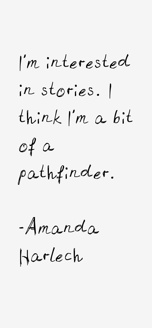 Amanda Harlech Quotes