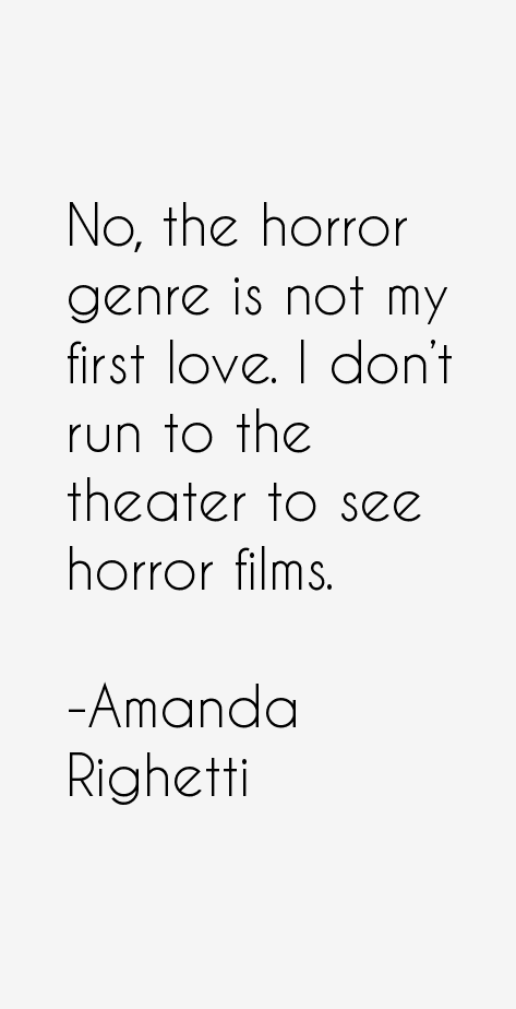 Amanda Righetti Quotes