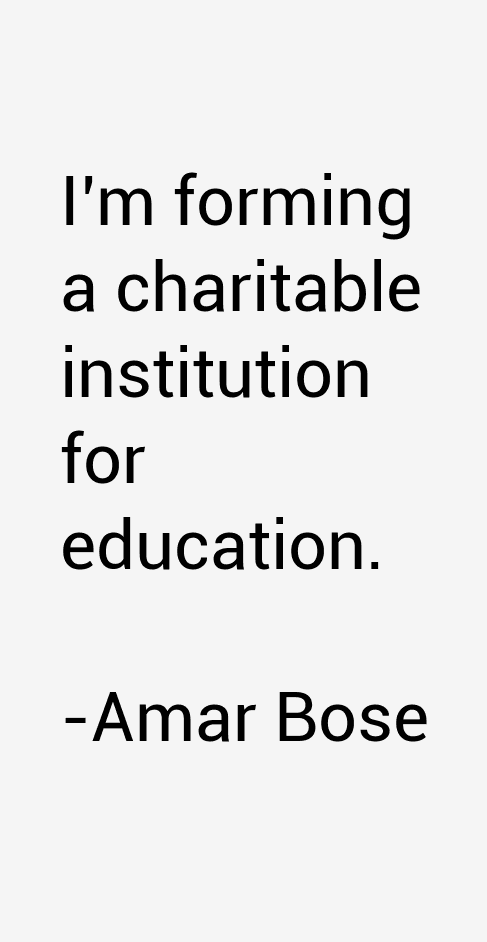 Amar Bose Quotes