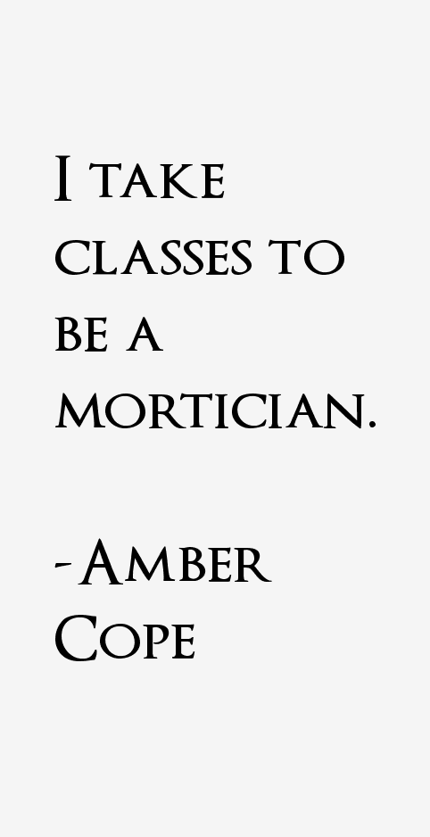 Amber Cope Quotes