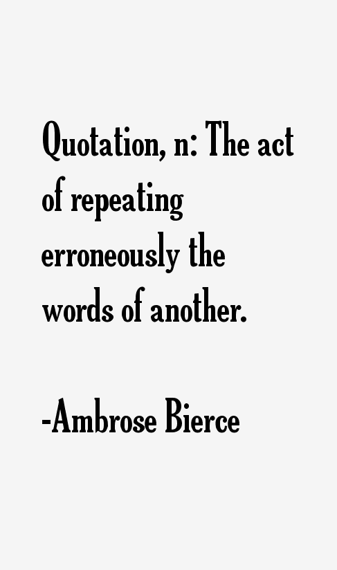 Ambrose Bierce Quotes