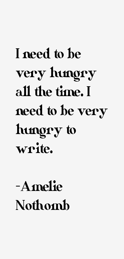 Amelie Nothomb Quotes