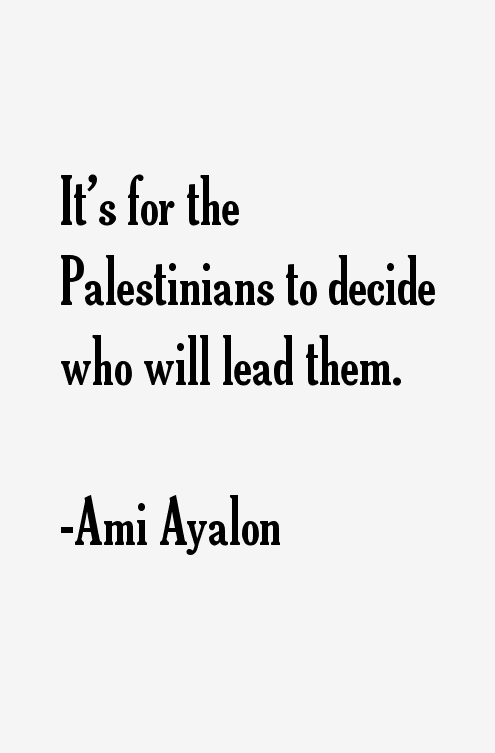 Ami Ayalon Quotes
