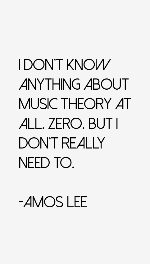 Amos Lee Quotes