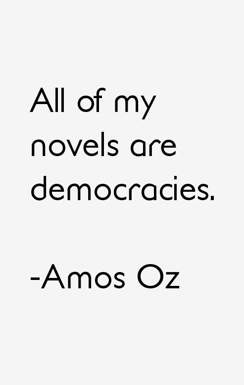 Amos Oz Quotes