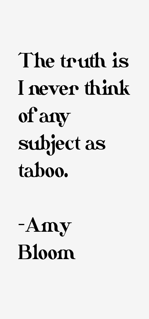 Amy Bloom Quotes