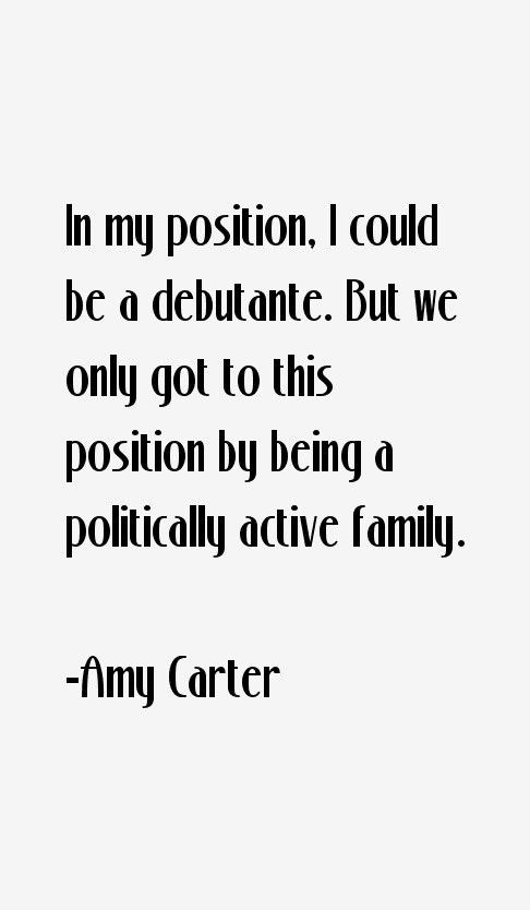 Amy Carter Quotes