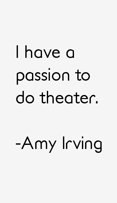 Amy Irving Quotes