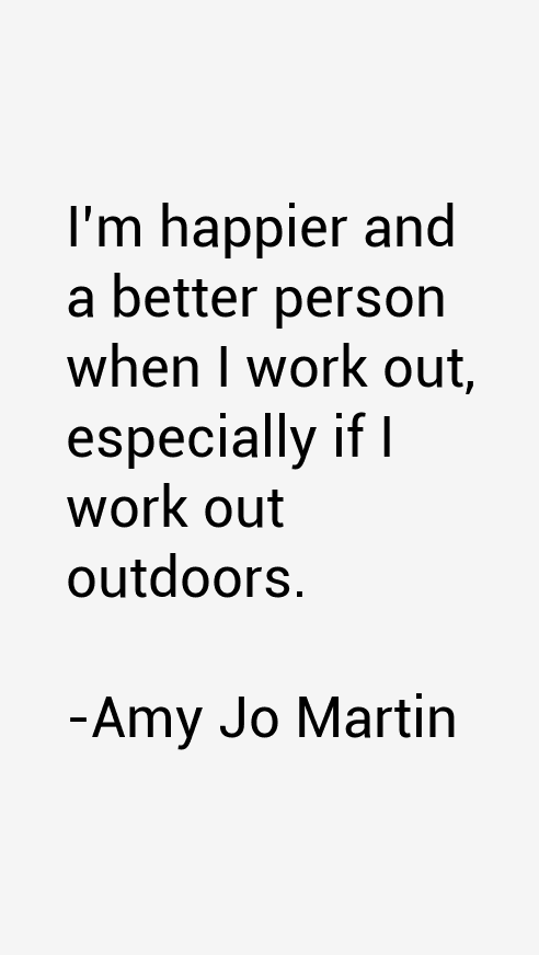 Amy Jo Martin Quotes