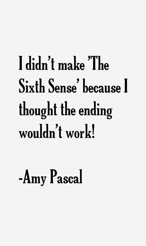 Amy Pascal Quotes