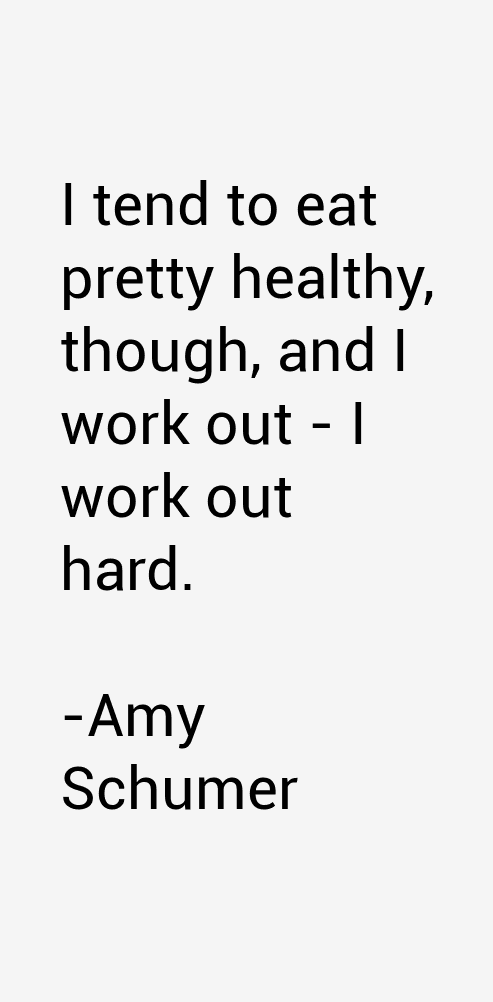 Amy Schumer Quotes