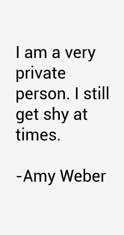 Amy Weber Quotes